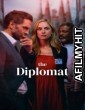 The Diplomat (2023) Hindi Dubbed Season 1 Complete Show