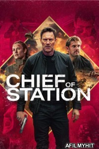 Chief of Station (2024) ORG Hindi Dubbed Movie HDRip