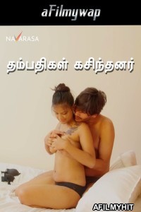 Couples Leaked (2024) Navarasa Tamil Hot Short Film