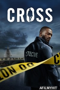 Cross (2024) Season 1 Hindi Dubbed Web Series HDRip