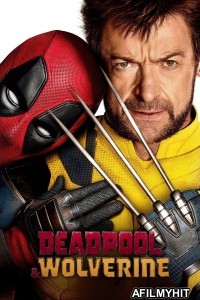 Deadpool And Wolverine (2024) ORG Hindi Dubbed Movie BlueRay