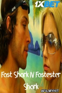 Fast Shark IV Fastester Shark (2023) HQ Hindi Dubbed Movie HDRip