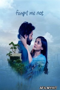 Forget Me Not (2024) Bangla Movie HDRip