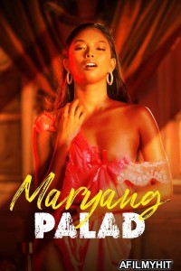 Maryang Palad (2024) Tagalog Movie HDRip