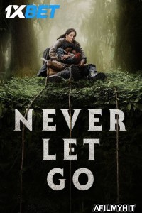 Never Let Go (2024) English Movie HDTS