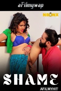 Shame (2024) Neonx Hindi Hot Short Film