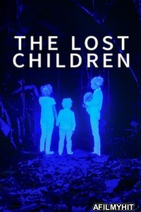 The Lost Children (2024) ORG Hindi Dubbed Movie HDRip