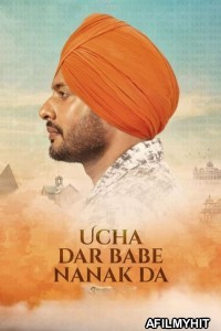 Ucha Dar Babe Nanak Da (2024) Punjabi Movie HDRip