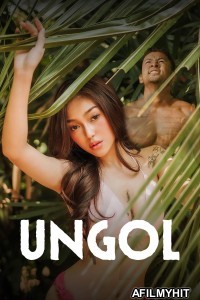 Ungol (2024) Tagalog Movie HDRip